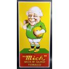 Mick Tobaco enamel sign