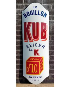 Le Bouillon Kub Exiger STOR emaljskylt