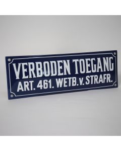 verboden toegang emaille bord