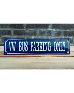 VW bus parking only